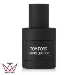 عطر تام فورد امبر لدر زنانه و مردانه (Tom ford Ombre leather)،