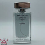 عطر و ادکلن تام فورد فابولوس سندی TOM FORD FABULOUS SANDI